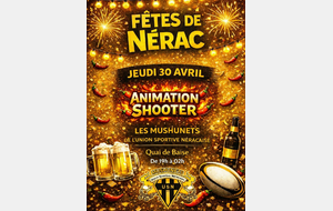 FETES DE NERAC DES MUSHUNETS