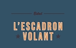 - L'ESCADRON VOLANT -